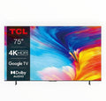 TCL 75"UHD 4K Smart Google TV 75P635